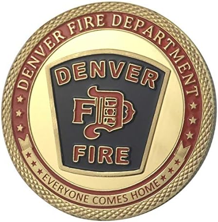 Denver Fire Department | Everyone Comes Home | Gold Plated Challenge Coin