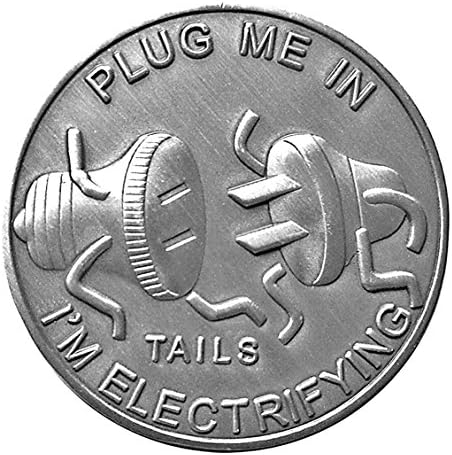 Man Humor Plug Me in Heads & Tails Good Luck Novelty Coin - Gift for Men