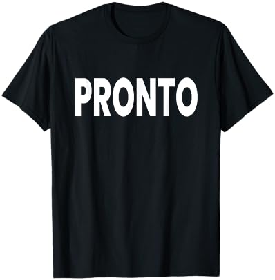 Pronto T-Shirt