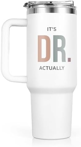 PhD Graduation Gifts, It's Dr Actually Tumbler 40oz, Doctor Phd Doctorate Gifts for Women Men Doctoral Graduates, Doctorate Doctor Graduation Gift