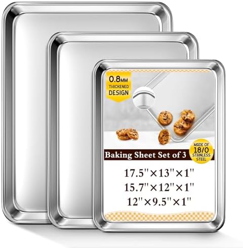 Baking Sheet Set of 3, Commercial Grade Stainless Steel Cookie Sheets for Baking, 12/16/17.5 Inch, Thicker and Firmer Baking Pans Set, Rust & Warp Resistant & Nonstick, Nontoxic&Heavy Duty&Easy Clean
