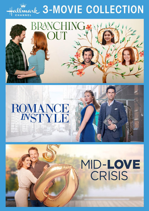 Hallmark 3-Movie: Branching Out, Romance in Style, Mid-Love Crisis