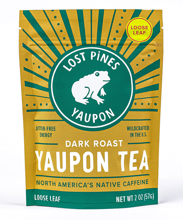 2oz Dark Roast Yaupon Tea (loose leaf) - Lost Pines Yaupon Tea - Sustainably wild harvested yaupon, the only caffeinated plant native to North America.